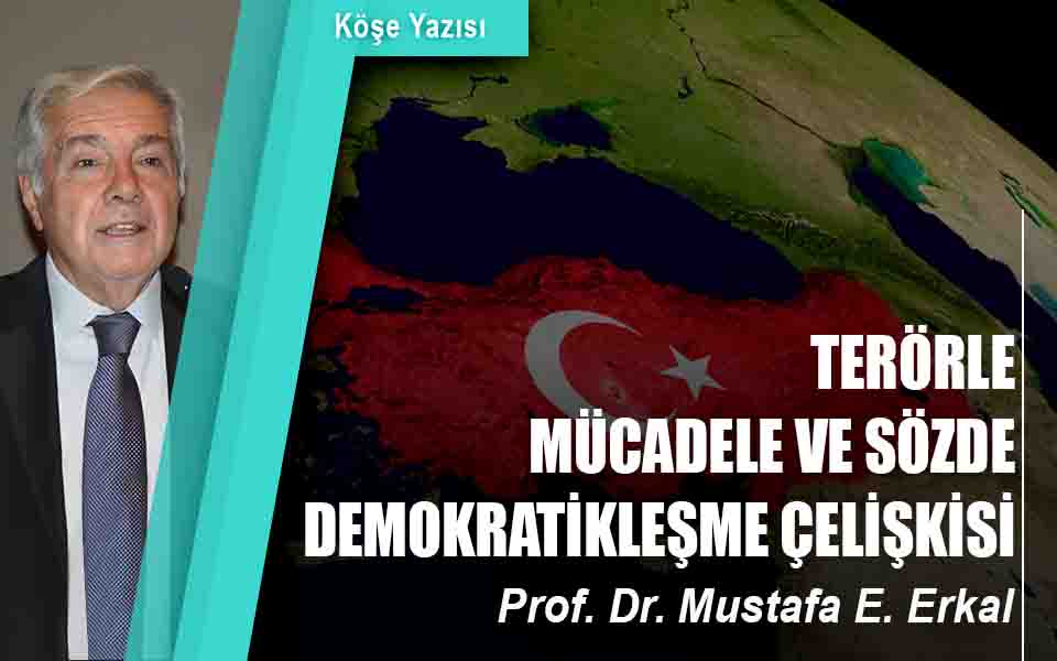 30491TERÖRLE MÜCADELE VE SÖZDE DEMOKRATİKLEŞME ÇELİŞKİSİ düşük klaite.jpg